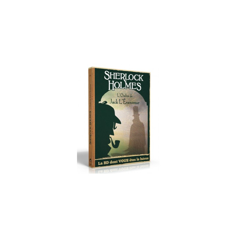 Sherlock Holmes - La BD dont vous êtes le Héros : L'Ombre de Jack l'Eventreur (Livre 5)