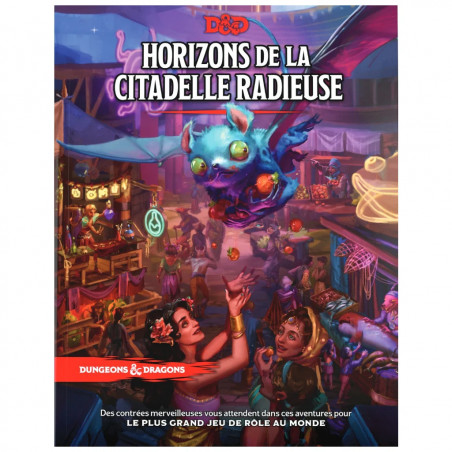 Dungeons & Dragons 5e Éd. : Horizons de la Citadelle Radieuse