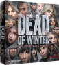 Dead of Winter : A la croisée des chemins